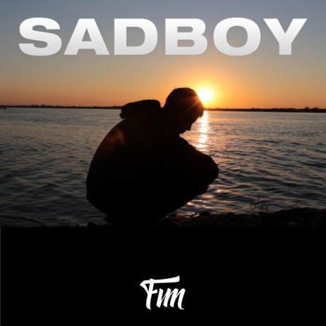 Sadboy ft. Federico Iván & FIM Records cover art
