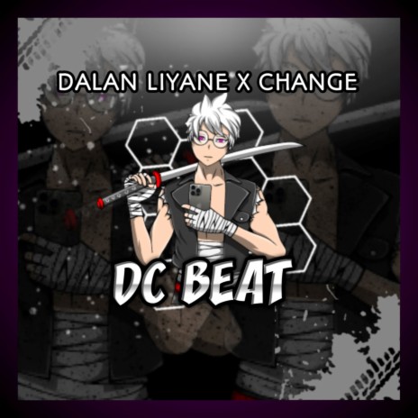 Dalan Liyane x Change (Koplo) cover art