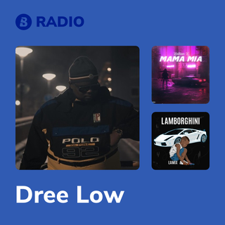 Dree Low Radio