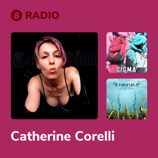 Catherine Corelli Radio