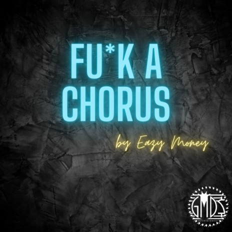 Fuck A Chorus cover art