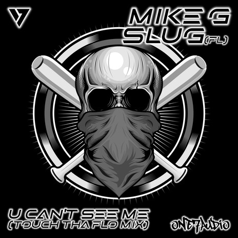 U Can't See Me (Touch Tha Flo Mix) ft. SluG (FL) cover art