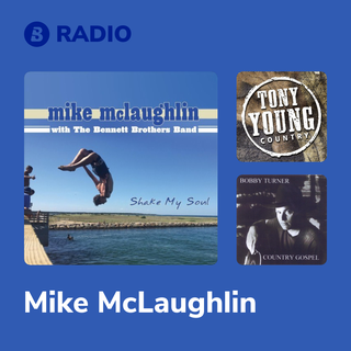 Mike McLaughlin Radio