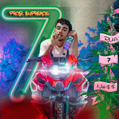 Rua 7 ft. $upremos
