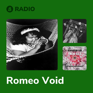 Romeo Void Radio