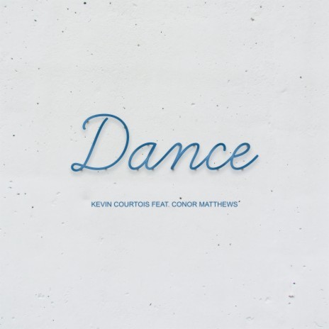 Dance ft. Conor Matthews