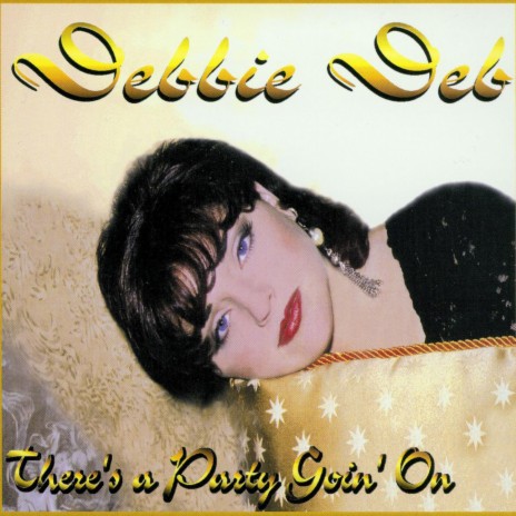 There's a Party Goin' On cover art