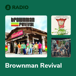 Brownman Revival Radio