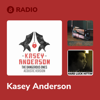 Kasey Anderson Radio