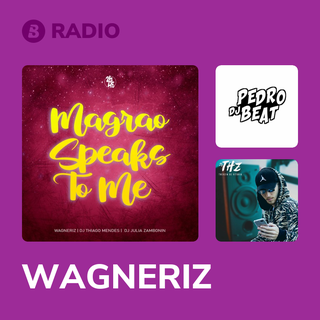 WAGNERIZ Radio