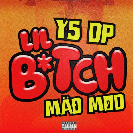 Lil Bitch ft. Y5 DP cover art
