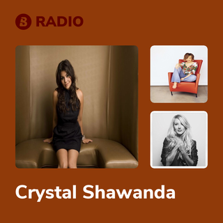 Crystal Shawanda Radio