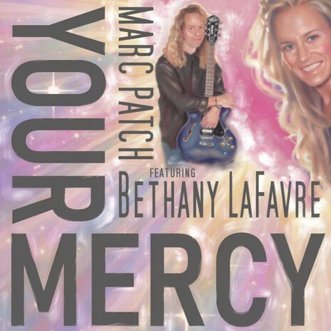 Your Mercy ft. Bethany LaFavre cover art