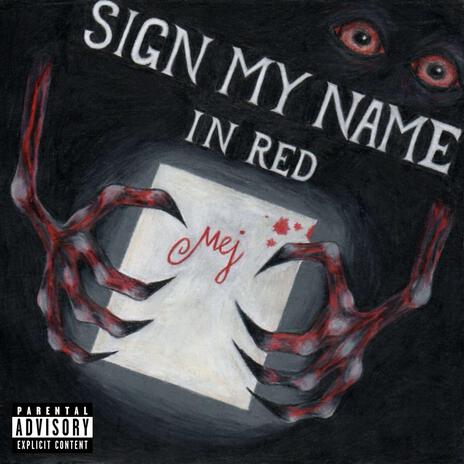 Sign My Name In Red cover art