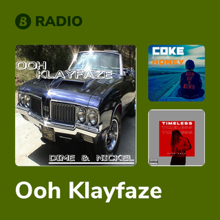 Ooh Klayfaze Radio
