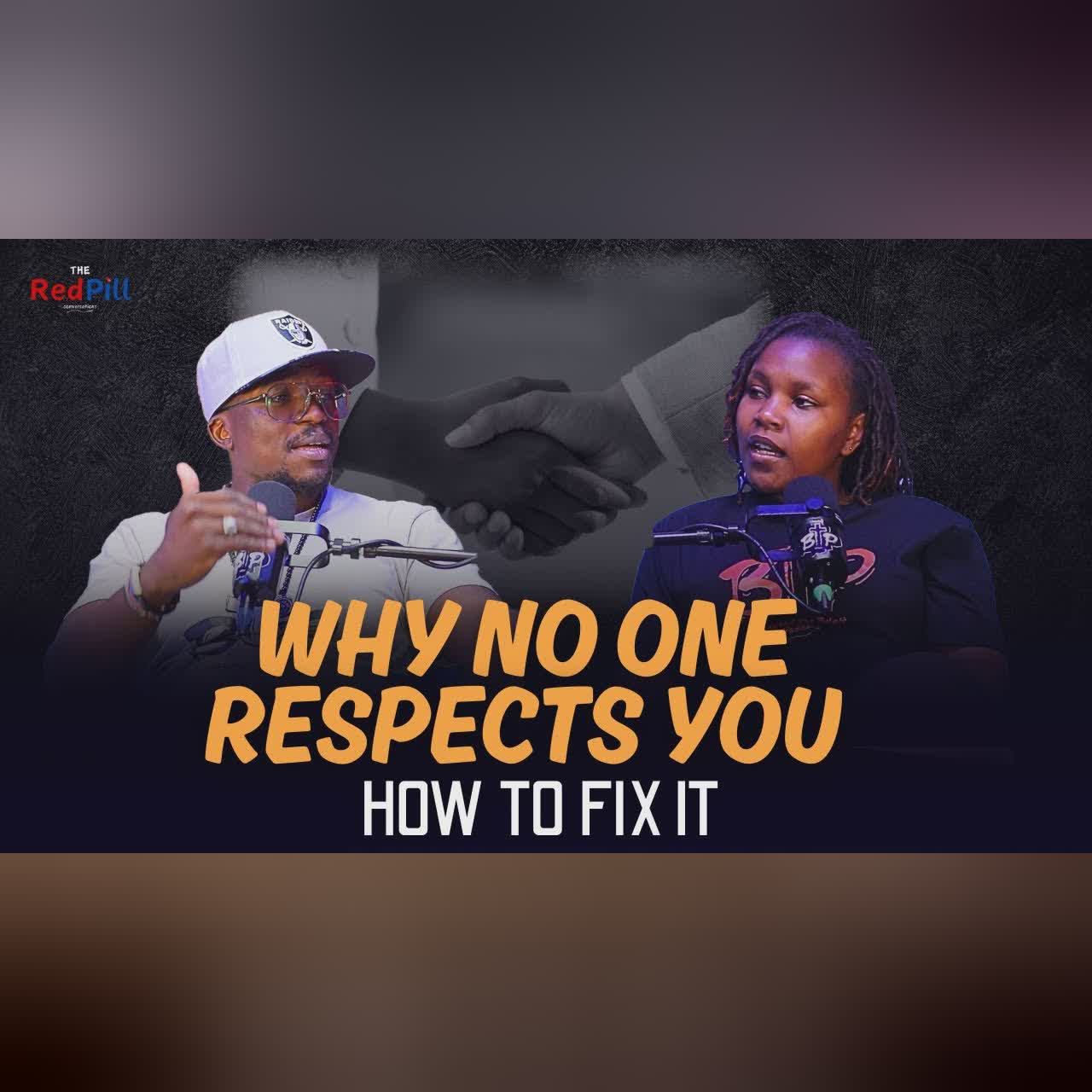 WHY NO ONE RESPECTS YOU: HOW TO FIX IT- LAW 34 cover art