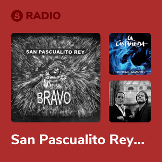 San Pascualito Rey Radio