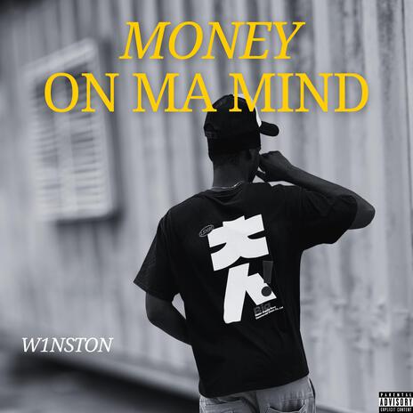 Money On Ma Mind