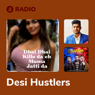 Desi Hustlers Radio