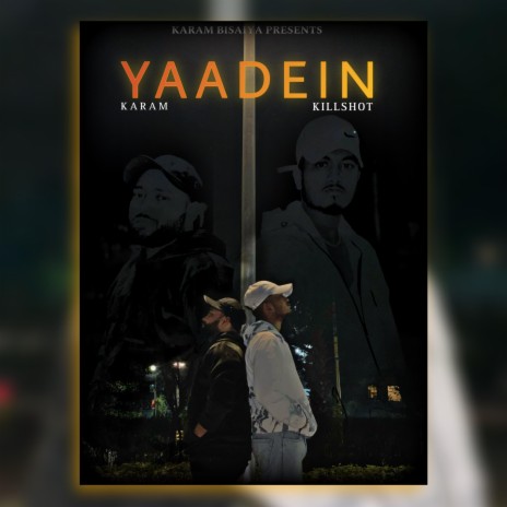 Yaadein ft. killshot cover art