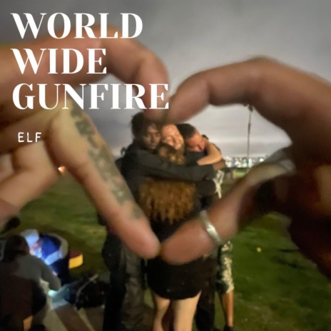 World Wide Gunfire cover art