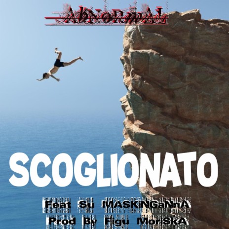 Scoglionato ft. SU MASKINGANNA cover art