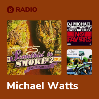 Michael Watts Radio