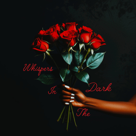 Whispers In The Dark