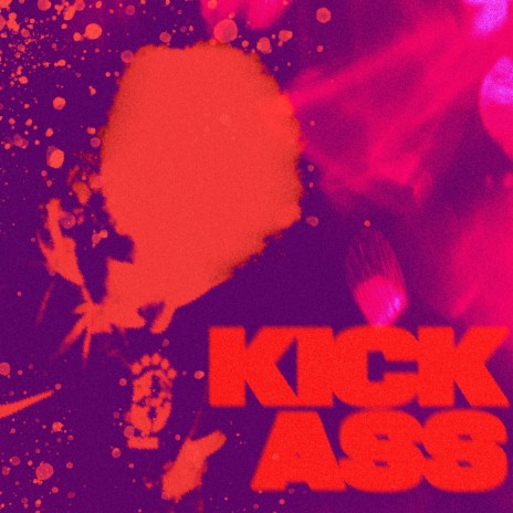 Kick-Ass ft. whyheytor cover art