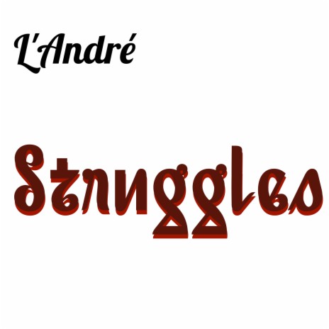 Struggles