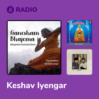 Keshav Iyengar Radio