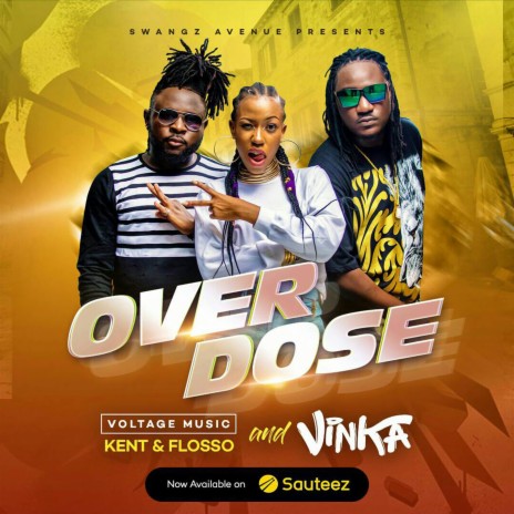 Overdose ft. Kent & Flosso cover art