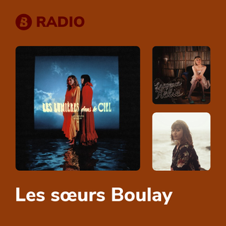 Les sœurs Boulay Radio