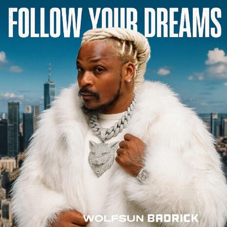 Follow Your Dreams cover art