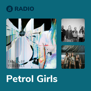 Petrol Girls Radio