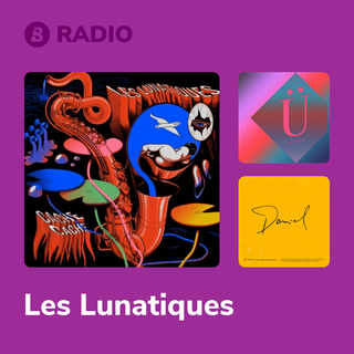 Les Lunatiques Radio