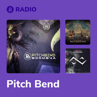 Pitch Bend Radio