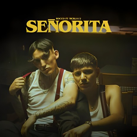 Señorita ft. Nickla 12 cover art