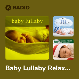 Baby Lullaby Relax USA Radio