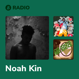 Noah Kin Radio