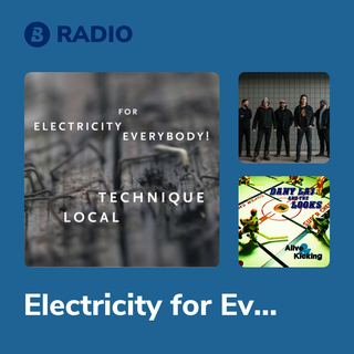 Electricity for Everybody! Radio