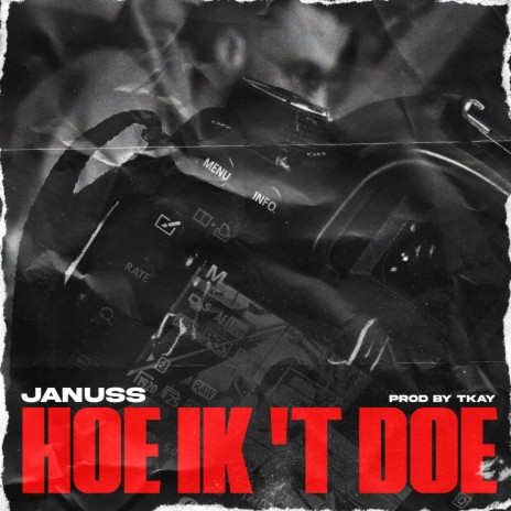 Hoe ik 't doe ft. Tkay
