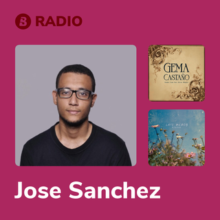 Jose Sanchez Radio