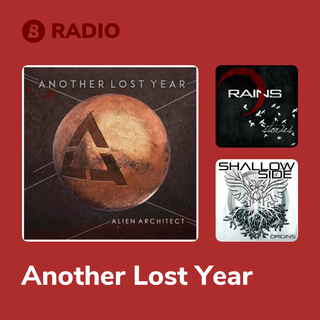 Another Lost Year Radio