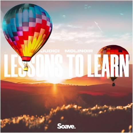 Lessons To Learn ft. Molinoir