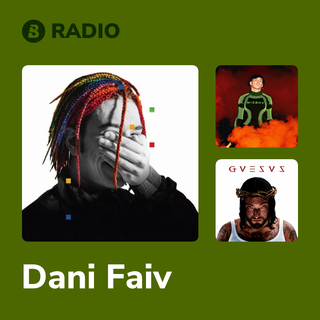 Dani Faiv Radio
