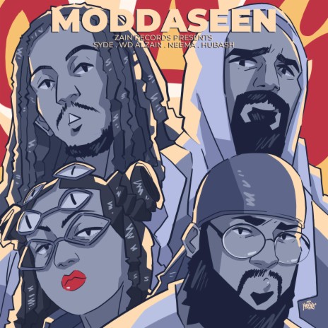 Moddaseen ft. Wd Alzain, Neema & Hubashmusic cover art