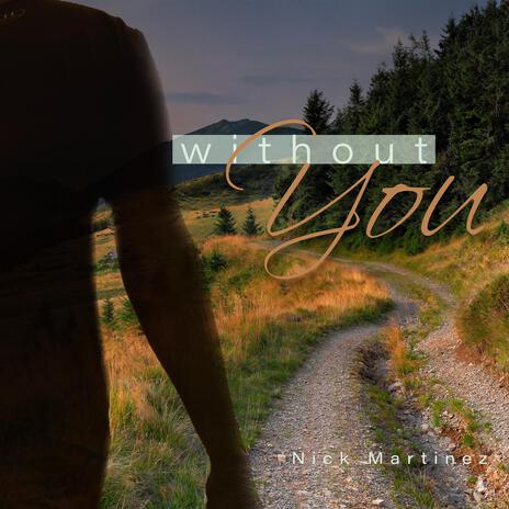 Without You (Song To The King) cover art
