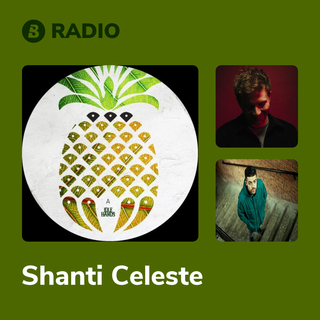 Shanti Celeste Radio