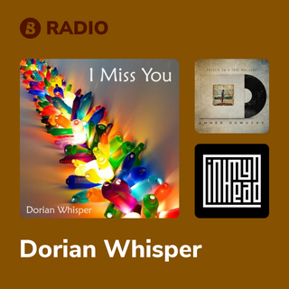 Dorian Whisper Radio